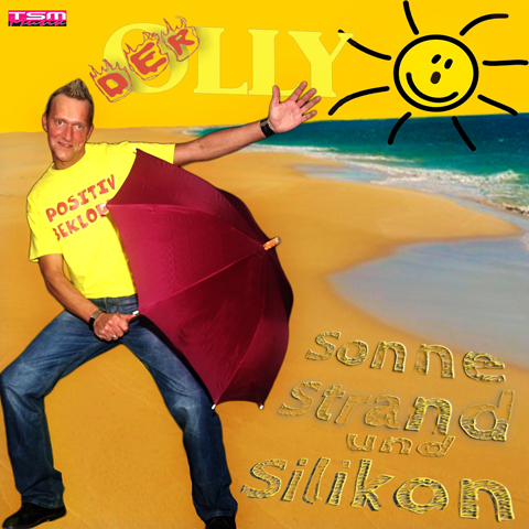 Der Olly – Sonne Strand und Silikon